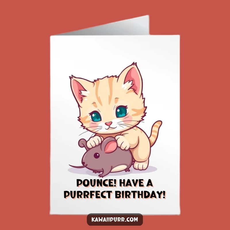 Free Printable Birthday Card Kitten Pouncing - Funny Downloadable Gift for Cat Lovers
