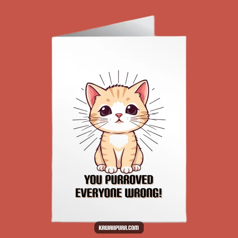 Free Printable Congrats Card: Overjoyed Purring Kitten, Funny Downloadable Gift for Any Occasion