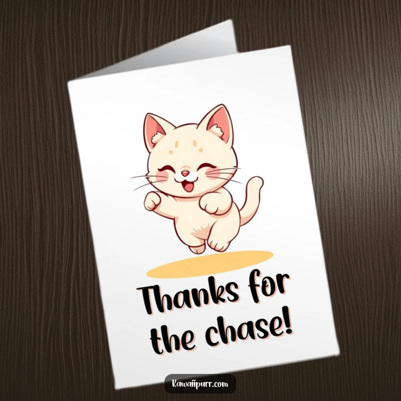 Funny Free Printable Thank You Card: A playful kitty character energetically chasing a laser pointer dot, a humorous downloadable thank you.