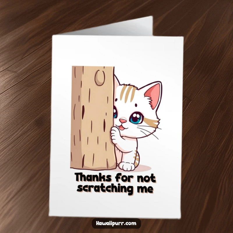Funny Free Printable Thank You Card: Mischievous cat peeking, ready to pounce with gratitude, behind a scratching post.