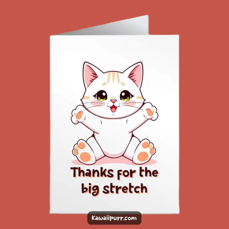 Free Printable Thank You Card: Stretchy Cat Gratitude, Joyful DIY Gift!