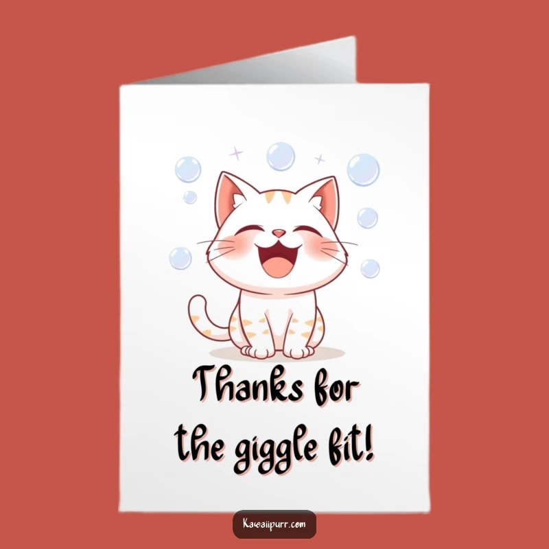 Free Printable Thank You Card: Laughing Cat & Bubbles - Funny Downloadable Gift